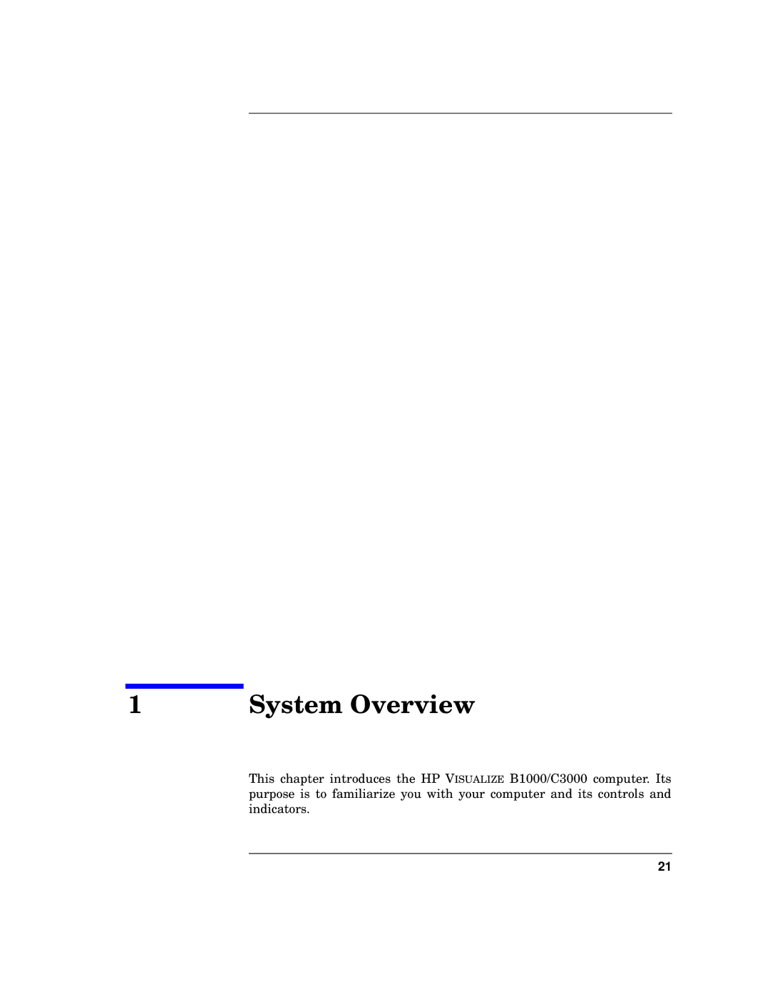 HP b1000 manual System Overview 