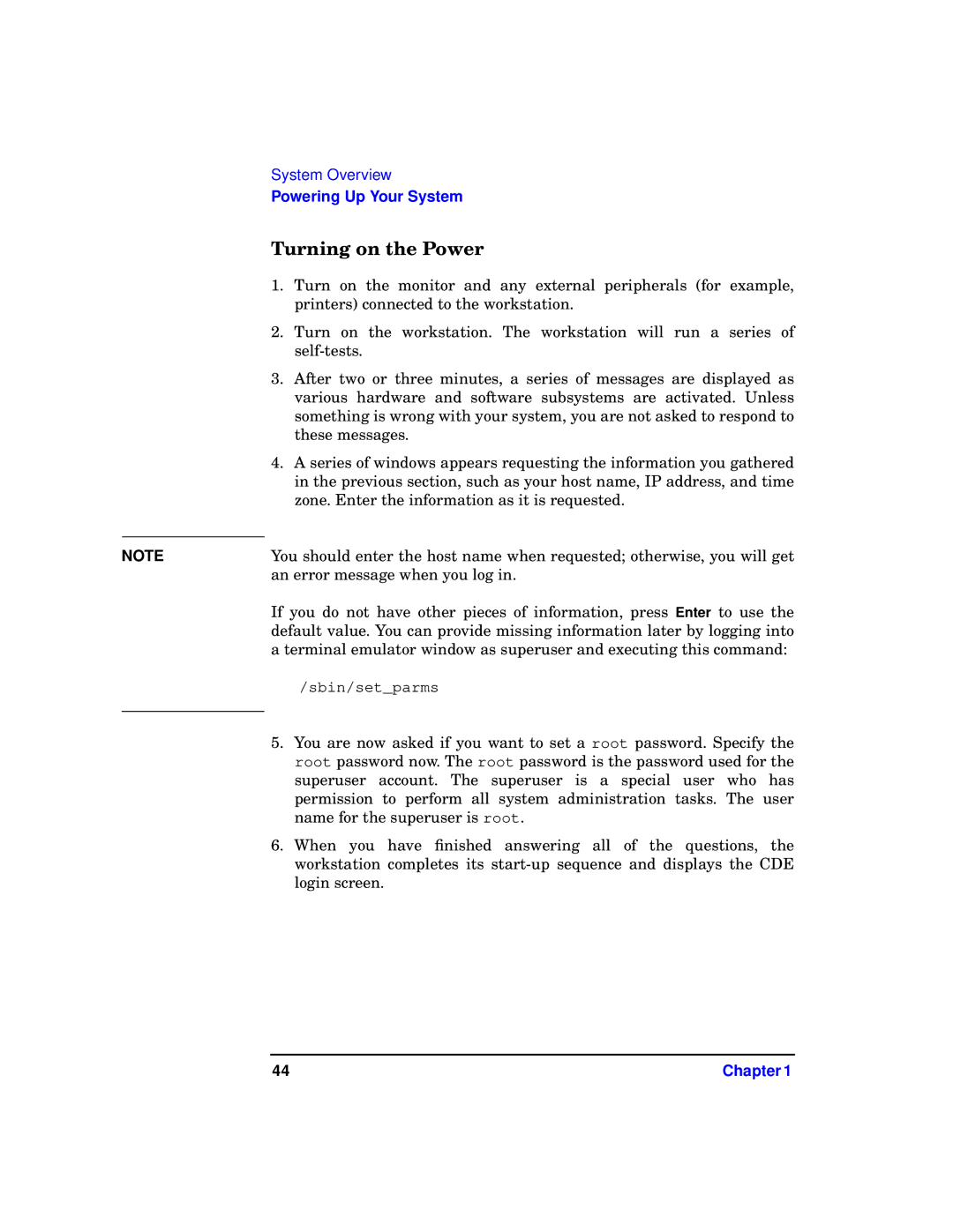 HP b1000 manual Turning on the Power 