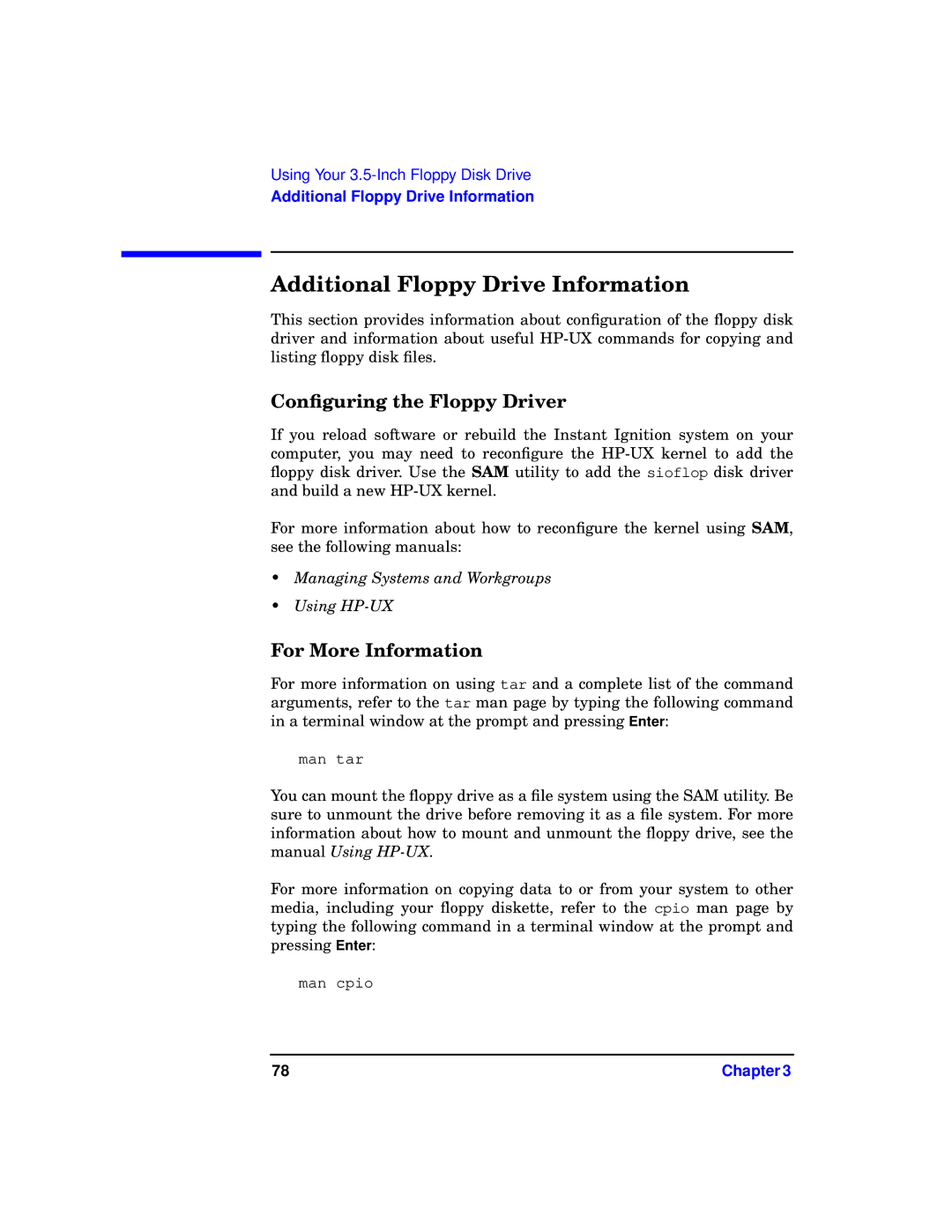 HP b1000 manual Additional Floppy Drive Information, Conﬁguring the Floppy Driver, For More Information 