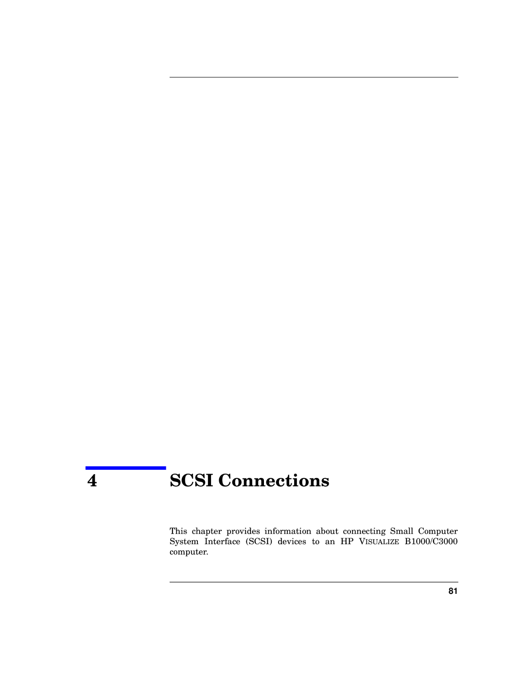 HP b1000 manual Scsi Connections 