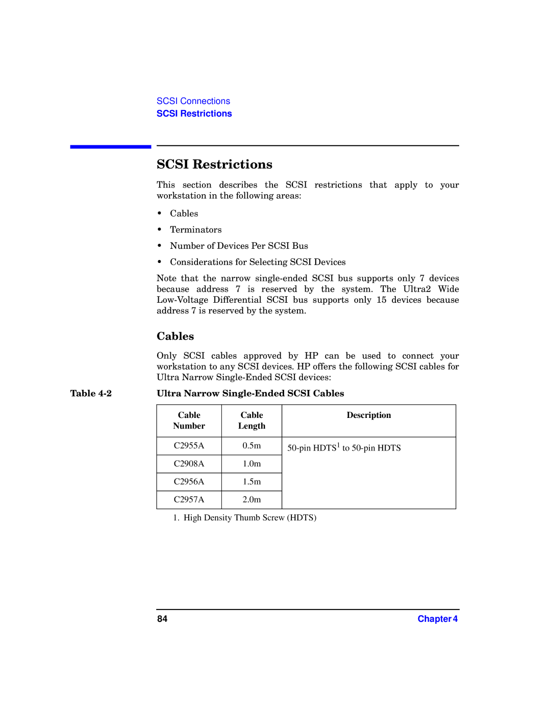 HP b1000 manual Scsi Restrictions, Ultra Narrow Single-Ended Scsi Cables, Cable Description Number Length 