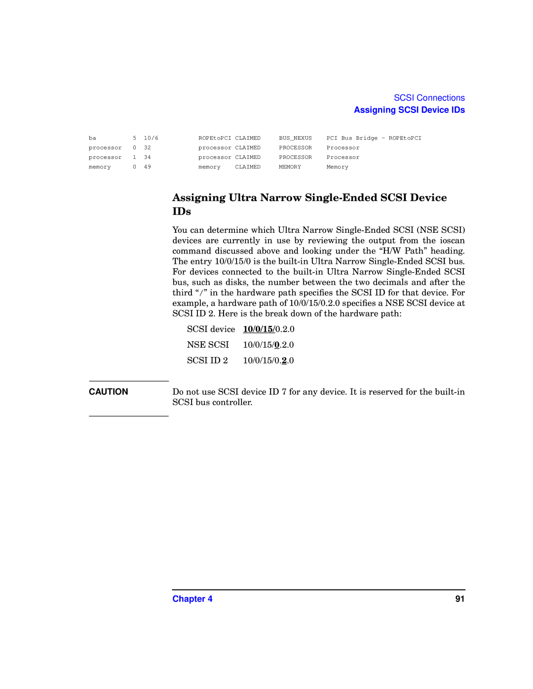 HP b1000 manual Assigning Ultra Narrow Single-Ended Scsi Device IDs, 10/0/15/0.2.0 