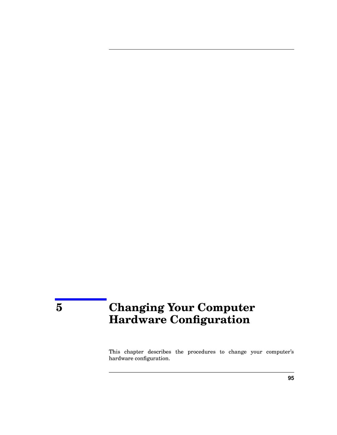 HP b1000 manual Changing Your Computer 