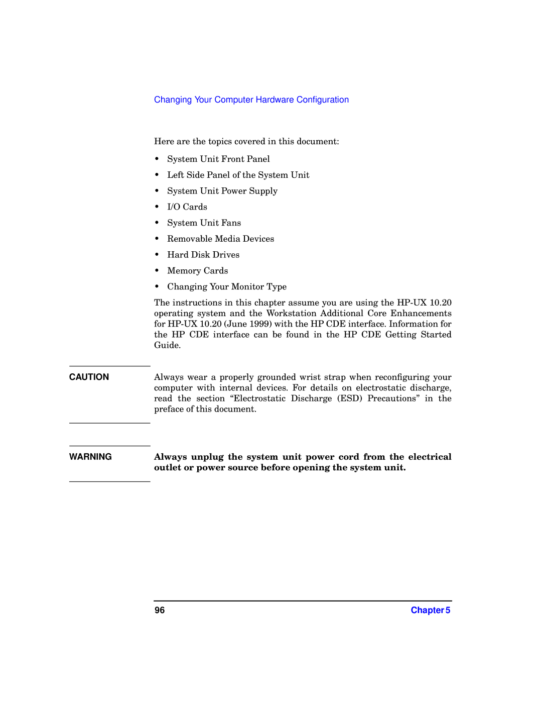 HP b1000 manual Changing Your Computer Hardware Conﬁguration 