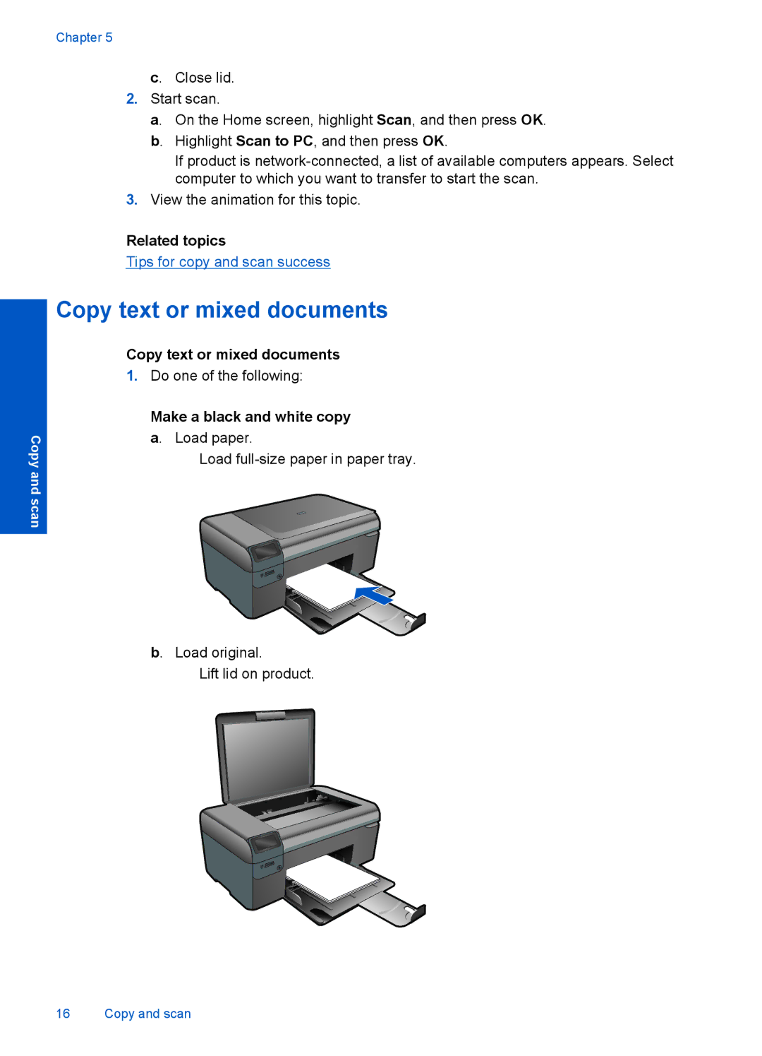 HP B110d, B110b, B110a, B110c, B110e manual Copy text or mixed documents, Make a black and white copy a. Load paper 