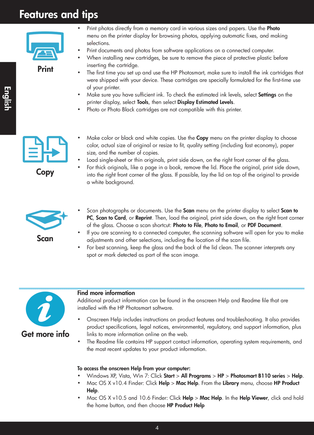 HP B110e, B110b, B110a, B110c, B110d manual Features and tips, Print, Get more info, Find more information 