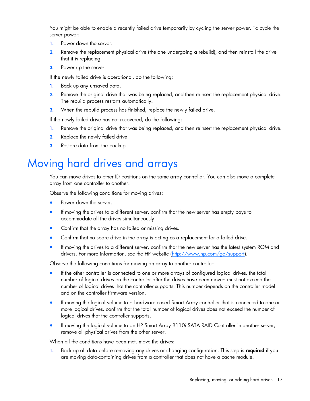 HP B110I manual Moving hard drives and arrays 