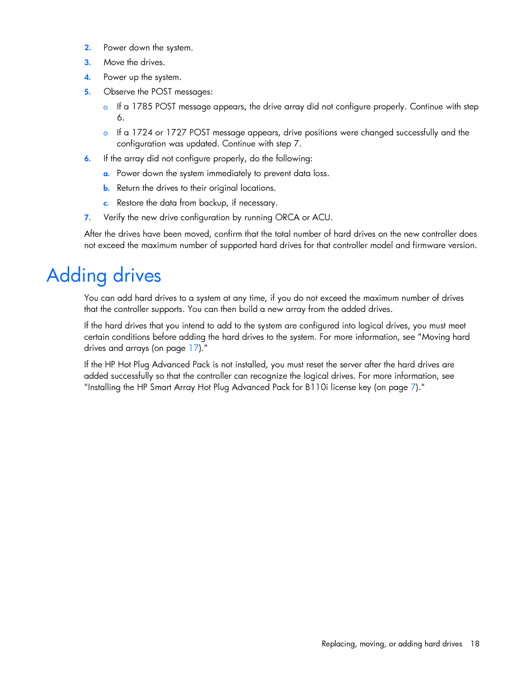 HP B110I manual Adding drives 