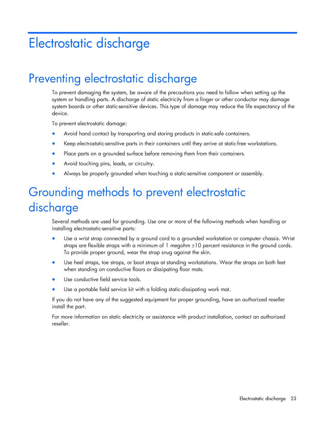 HP B110I Electrostatic discharge, Preventing electrostatic discharge, Grounding methods to prevent electrostatic discharge 