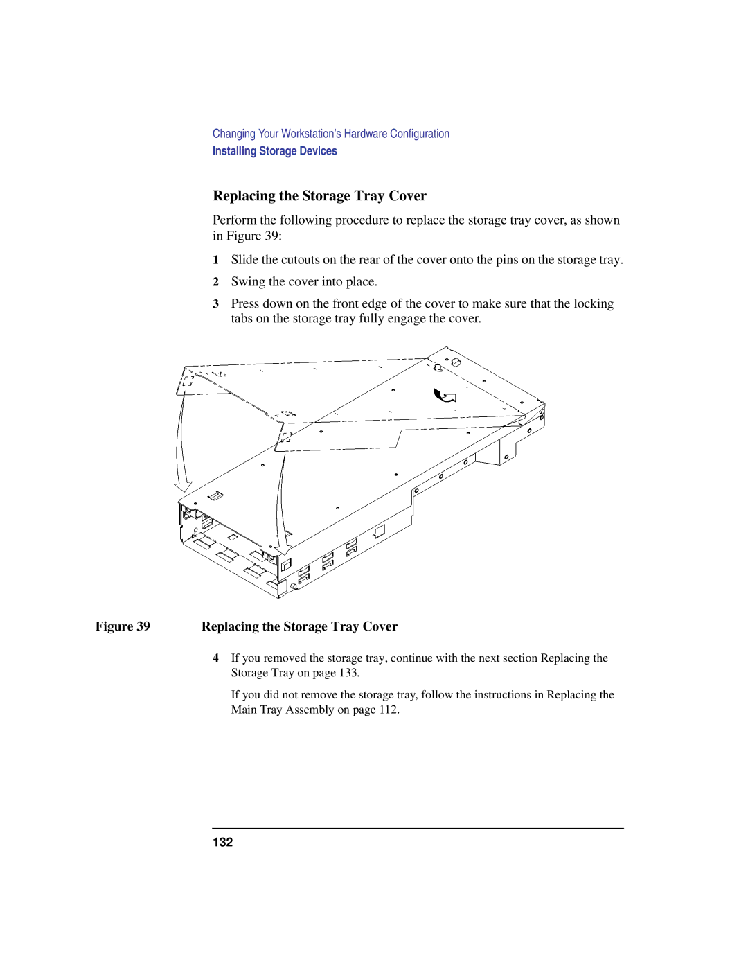 HP B180L, B132L, B160L manual Replacing the Storage Tray Cover 