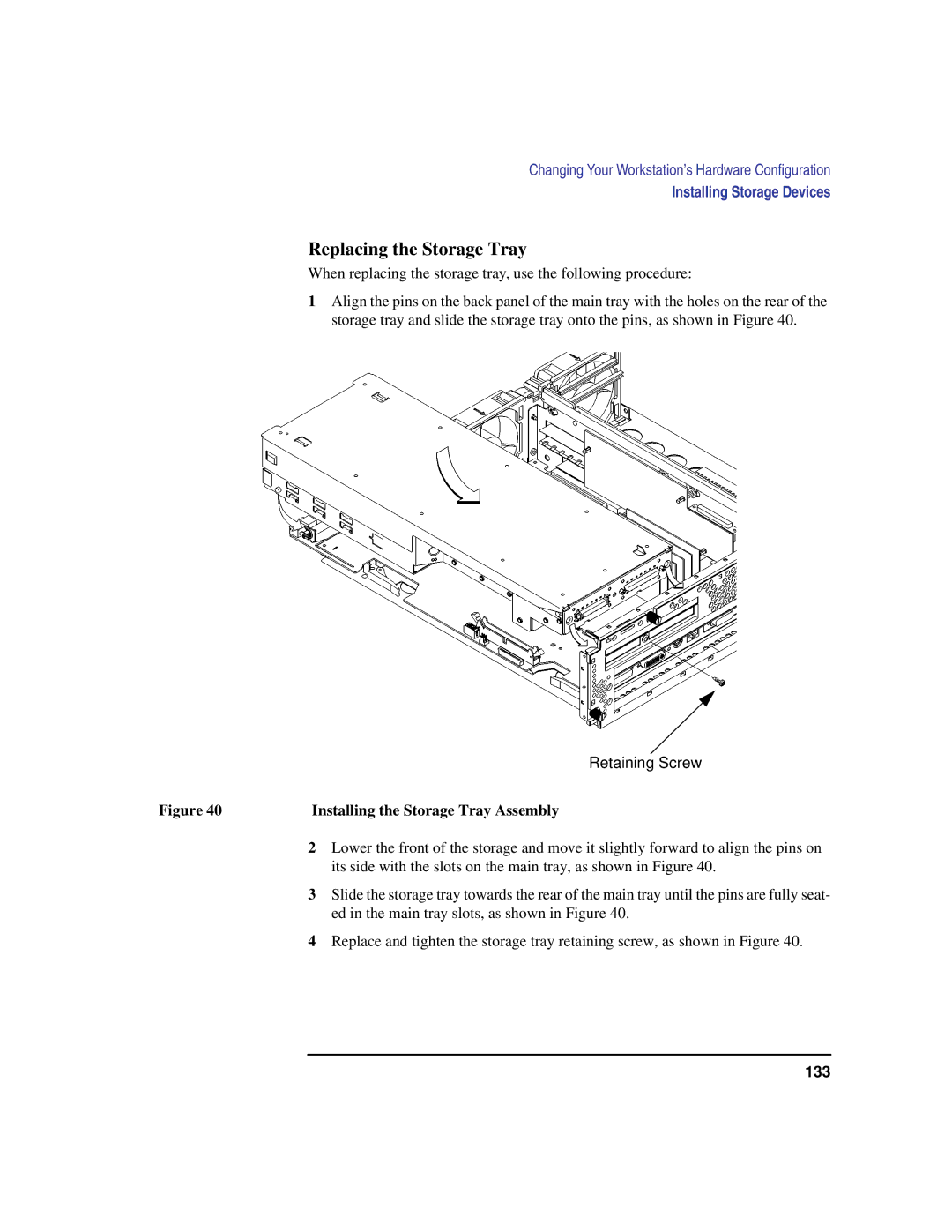 HP B132L, B160L, B180L manual Replacing the Storage Tray, Installing the Storage Tray Assembly 