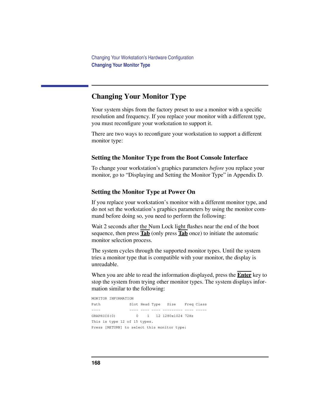 HP B180L, B132L, B160L manual Changing Your Monitor Type, Setting the Monitor Type from the Boot Console Interface 
