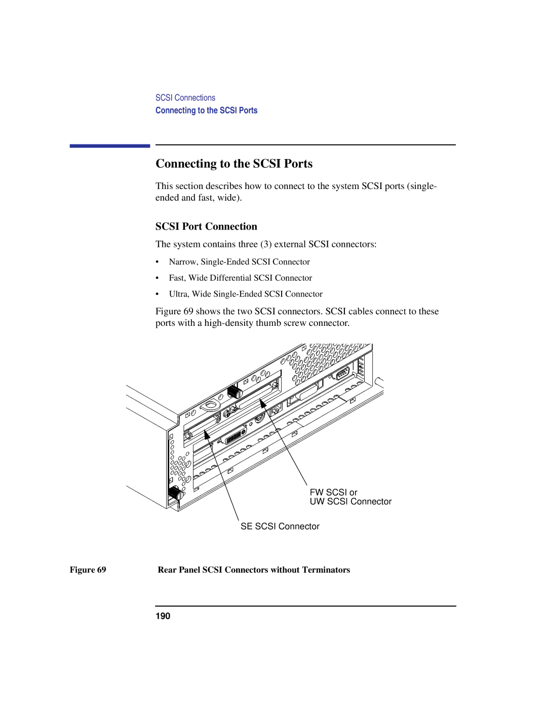 HP B132L, B160L, B180L Connecting to the Scsi Ports, Scsi Port Connection, System contains three 3 external Scsi connectors 