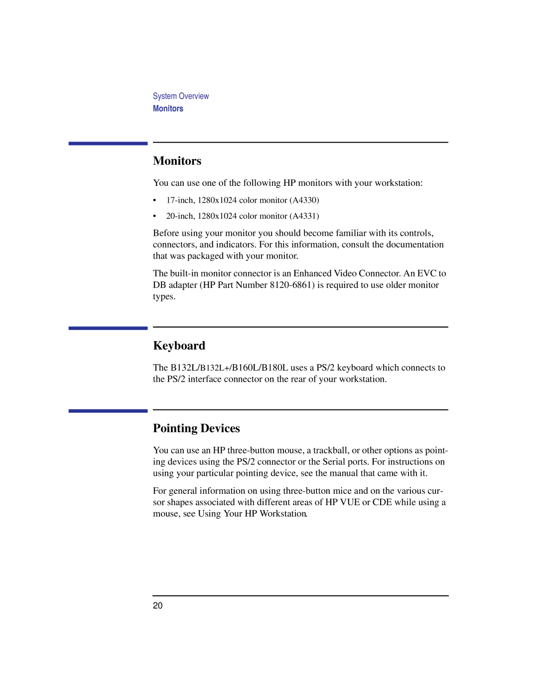 HP B160L, B132L, B180L manual Monitors, Keyboard, Pointing Devices 