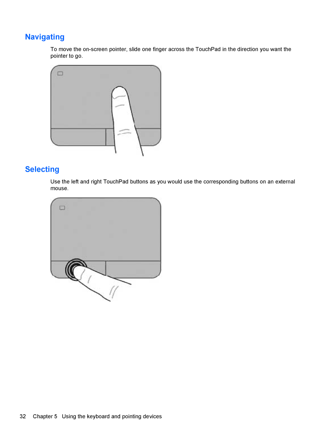 HP B5A04UAR#ABA manual Navigating, Selecting 