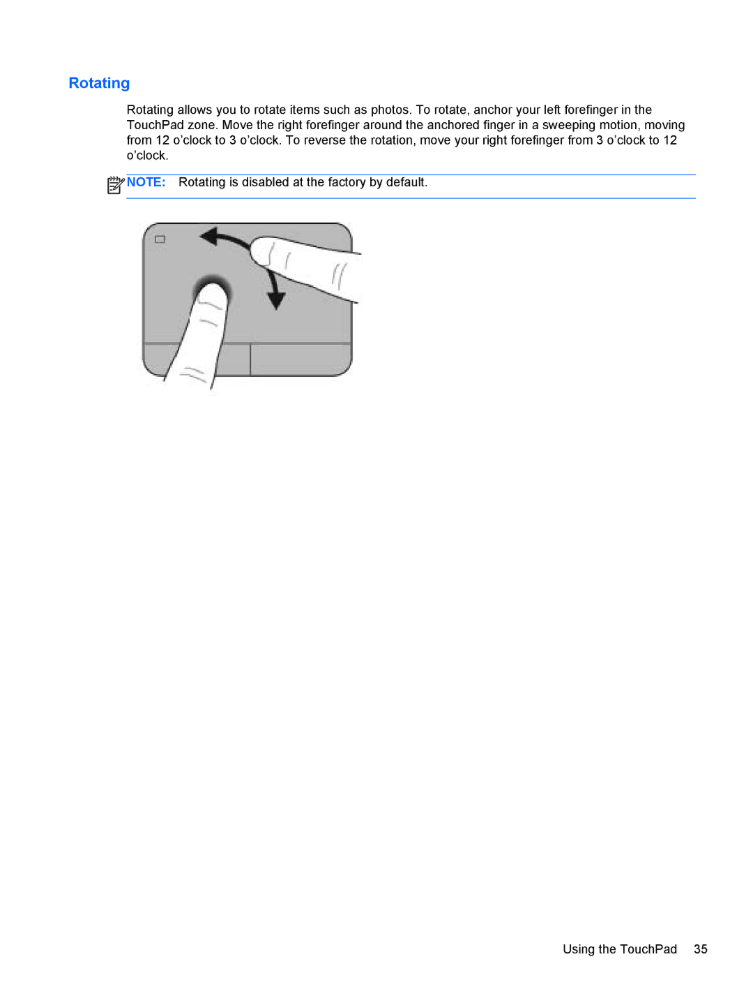 HP B5A04UAR#ABA manual Rotating 