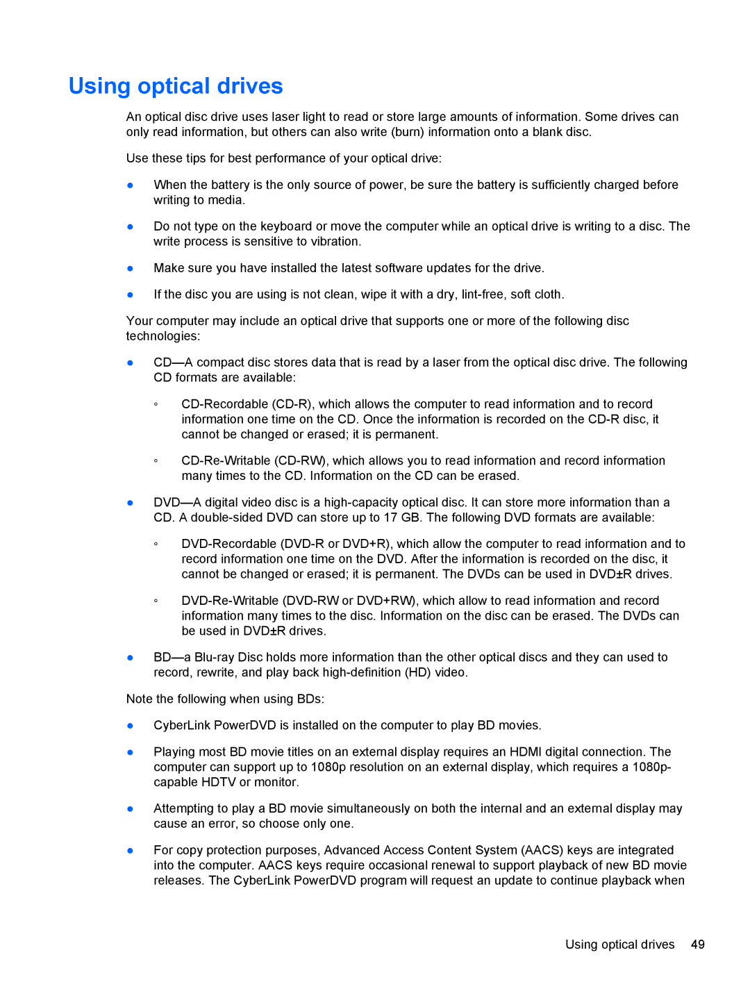 HP B5A04UAR#ABA manual Using optical drives 