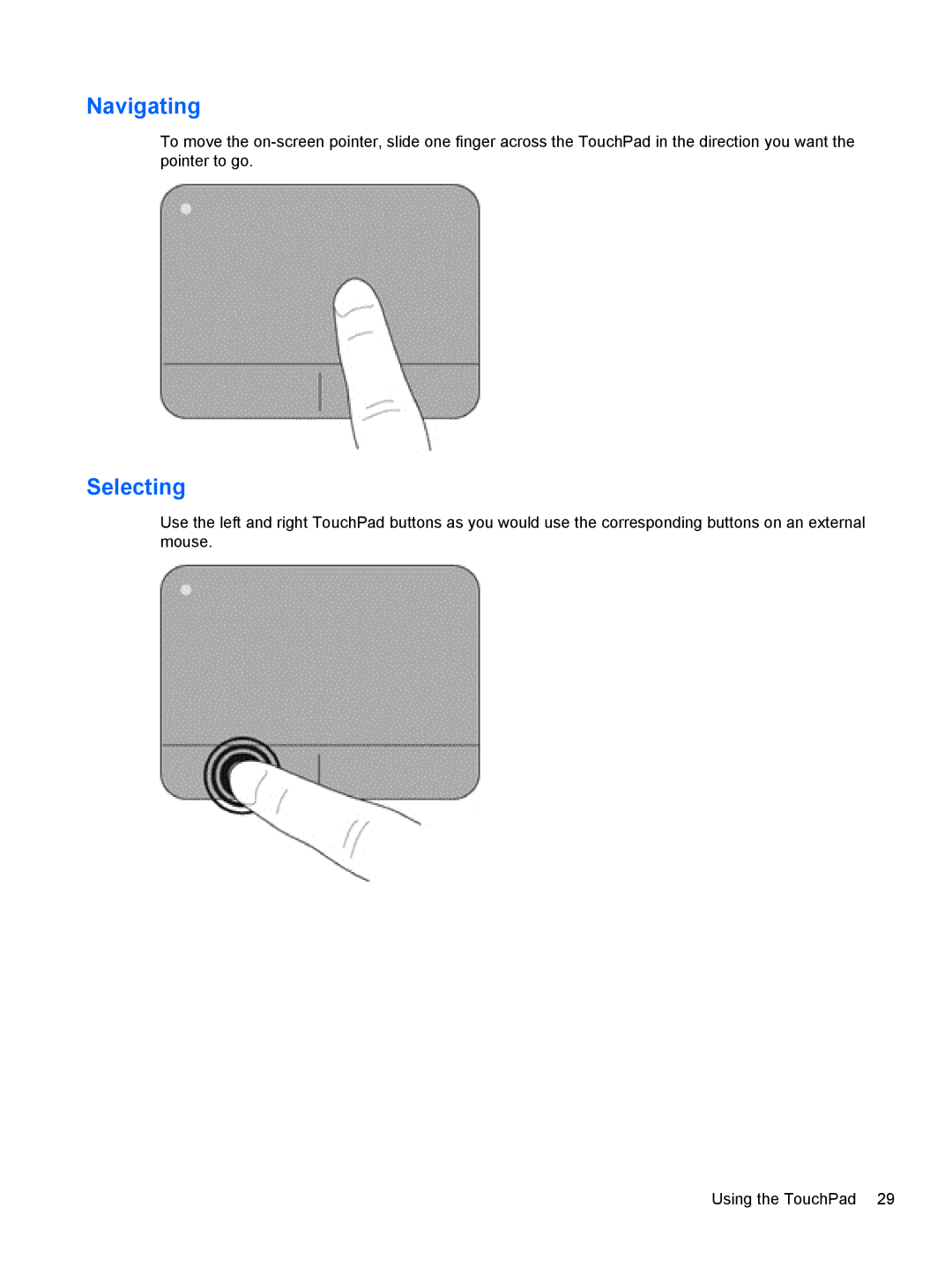 HP B5F63UAR#ABA manual Navigating, Selecting 