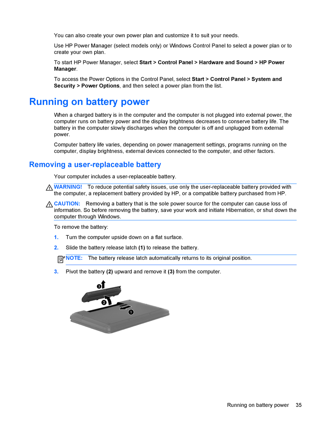 HP B5F63UAR#ABA manual Running on battery power, Removing a user-replaceable battery 