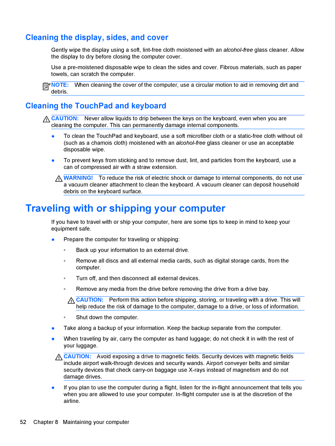 HP B5F63UAR#ABA manual Traveling with or shipping your computer, Cleaning the display, sides, and cover 