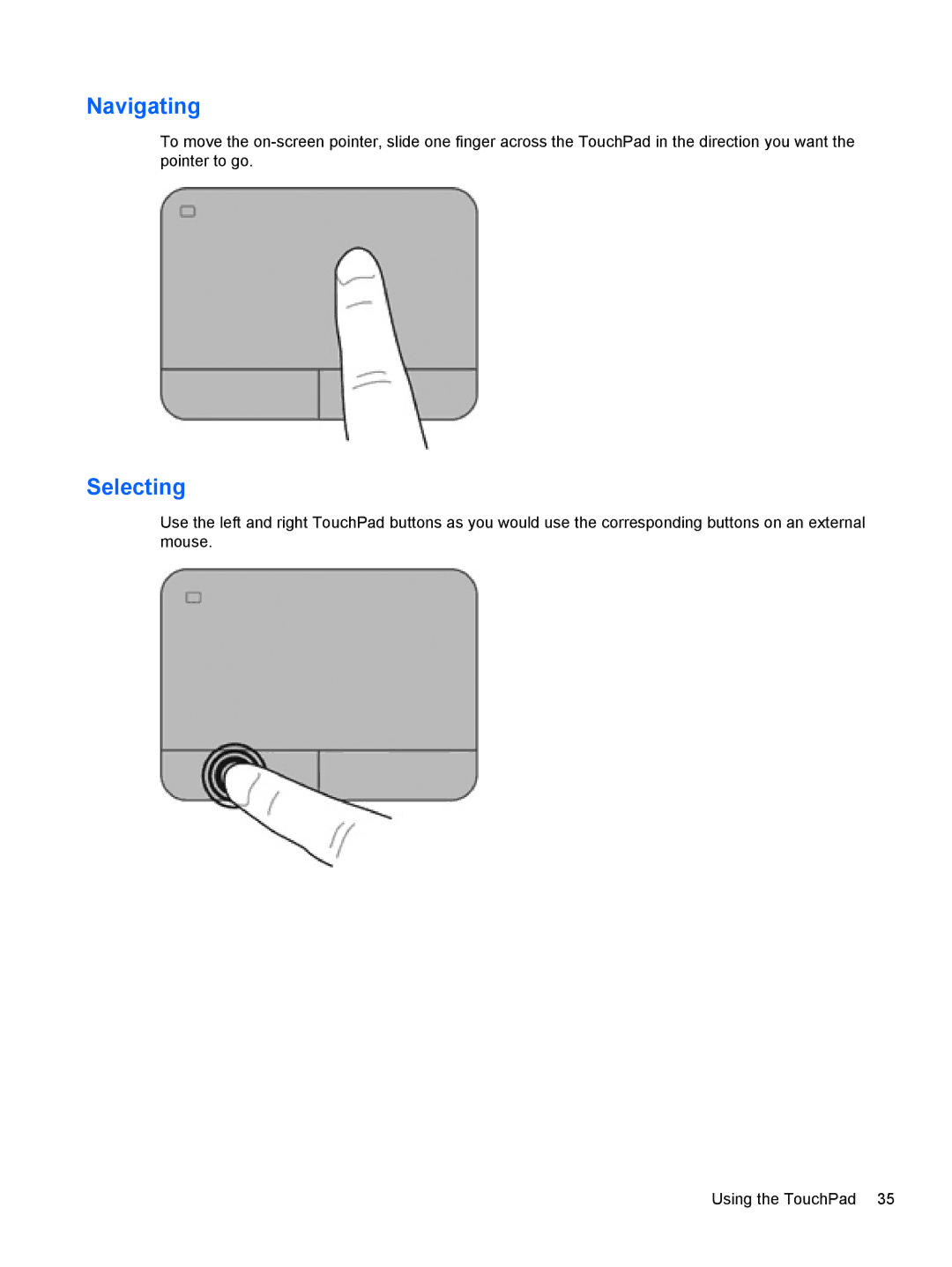 HP dv7-7135us, B5R45UA manual Navigating, Selecting 