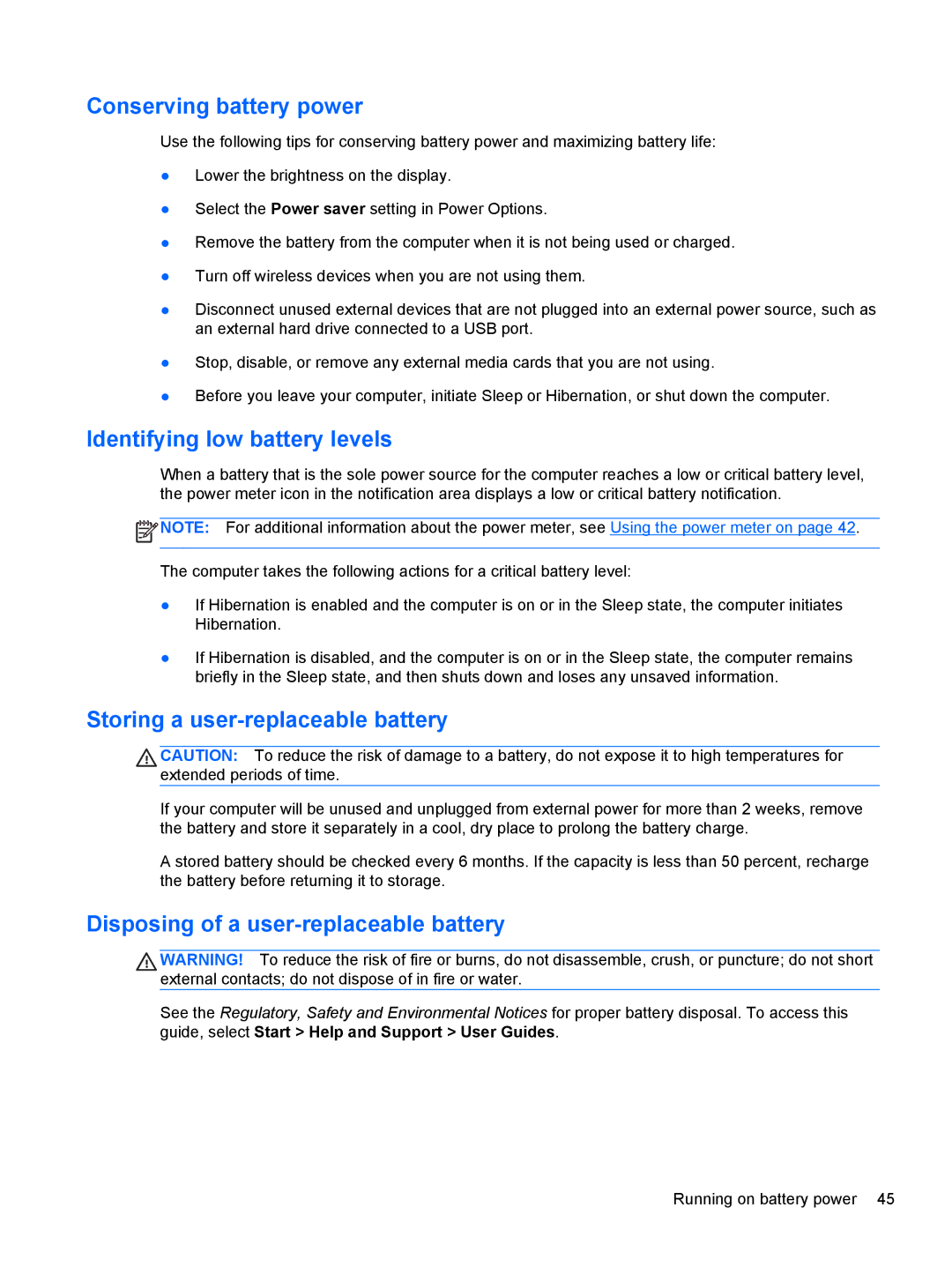 HP dv7-7135us, B5R45UA manual Conserving battery power, Identifying low battery levels, Storing a user-replaceable battery 