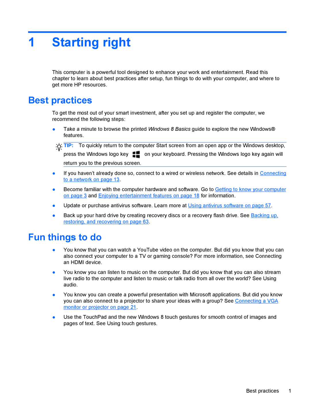 HP B5Z50UAR#ABA manual Starting right, Best practices, Fun things to do 