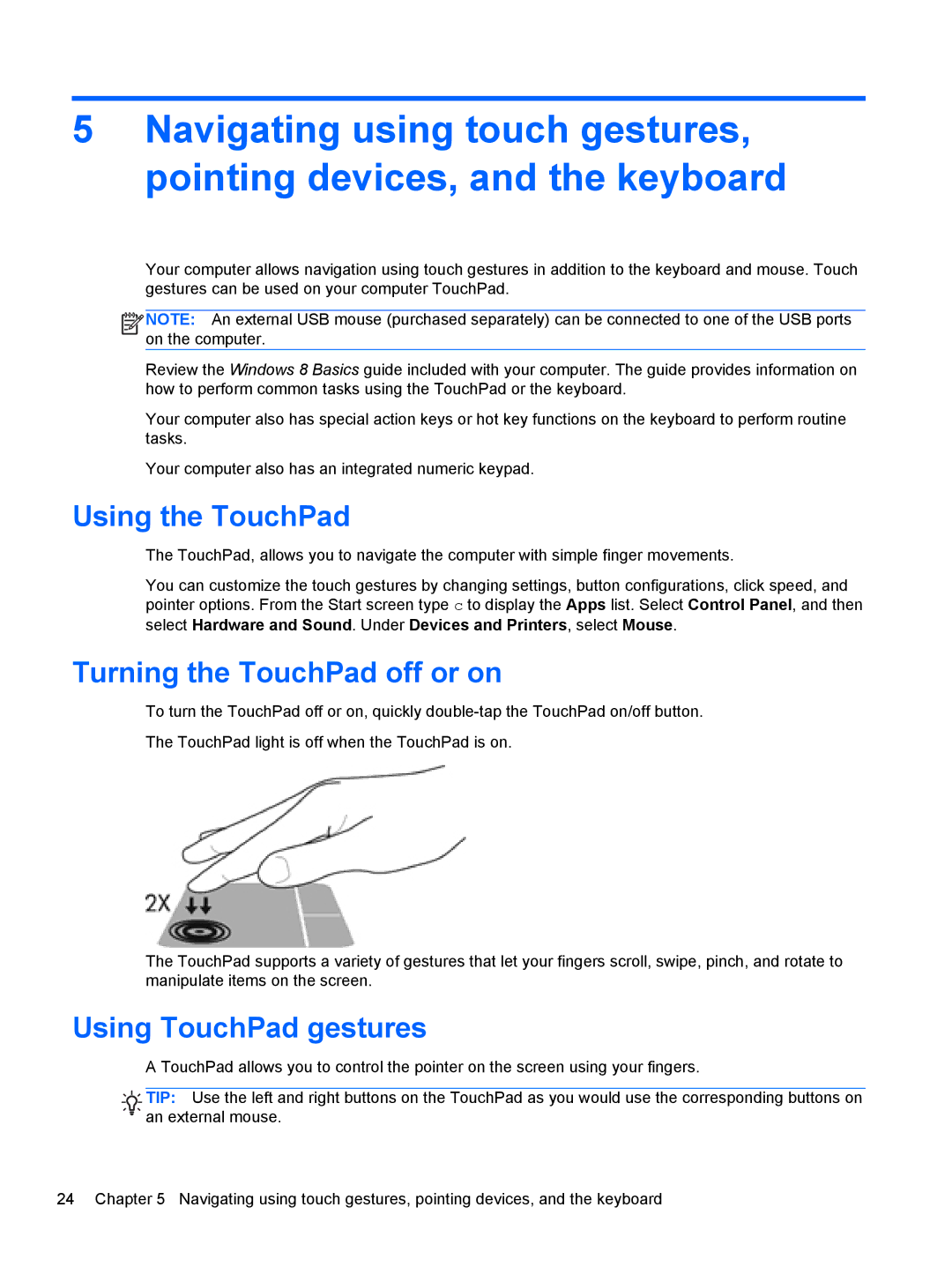 HP B5Z50UAR#ABA manual Using the TouchPad, Turning the TouchPad off or on, Using TouchPad gestures 