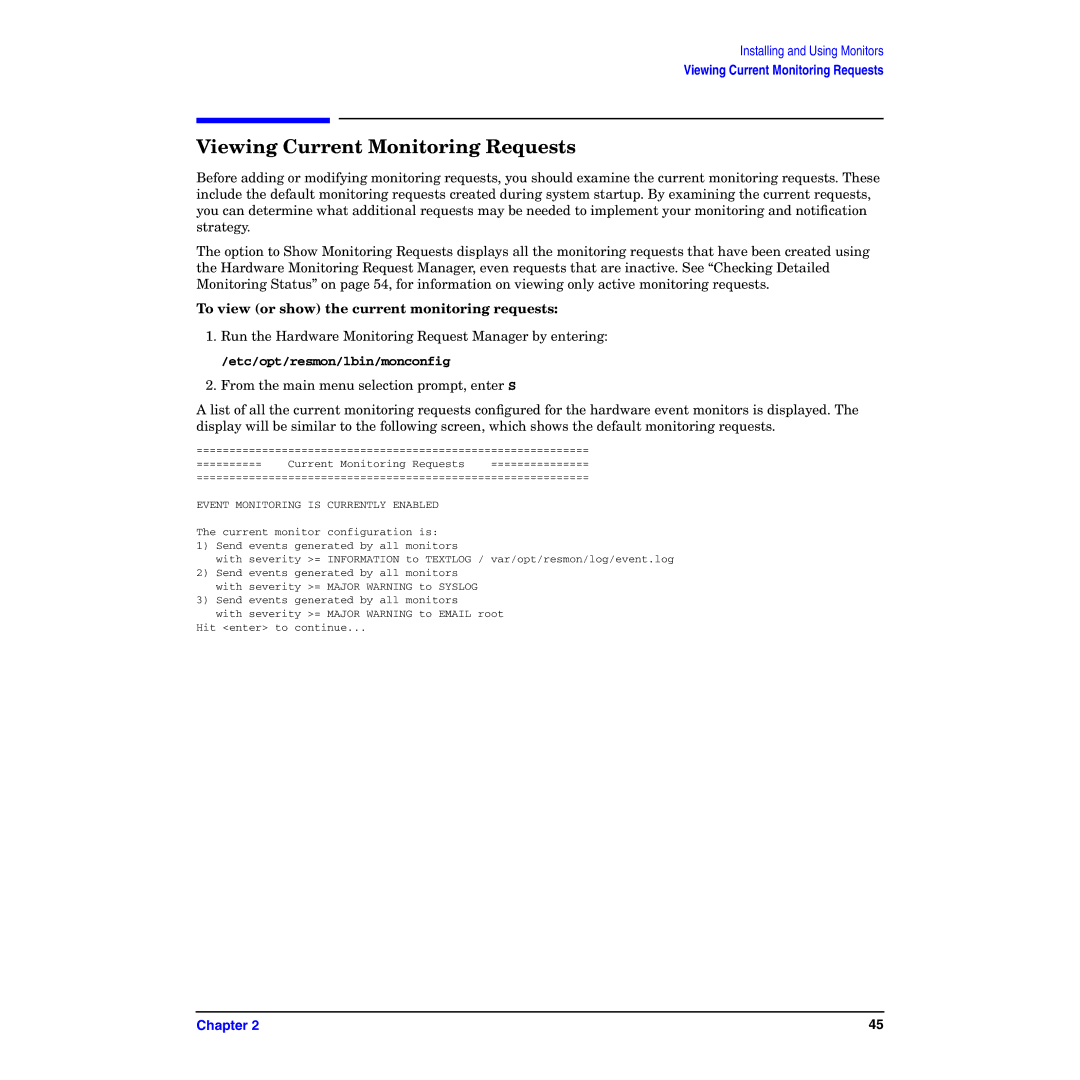 HP B6191-90029 manual Viewing Current Monitoring Requests, To view or show the current monitoring requests 