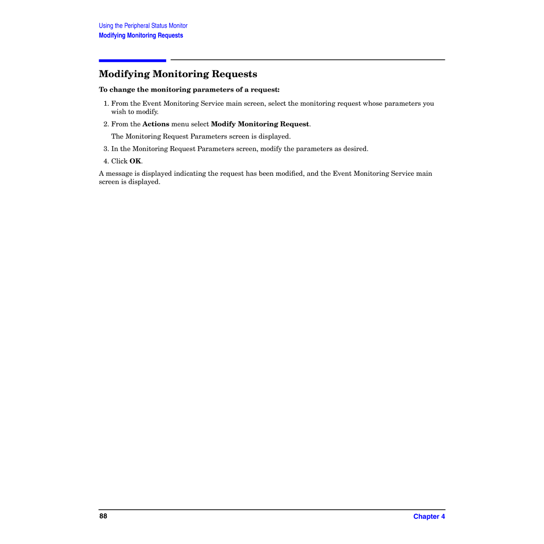 HP B6191-90029 manual Modifying Monitoring Requests, To change the monitoring parameters of a request 