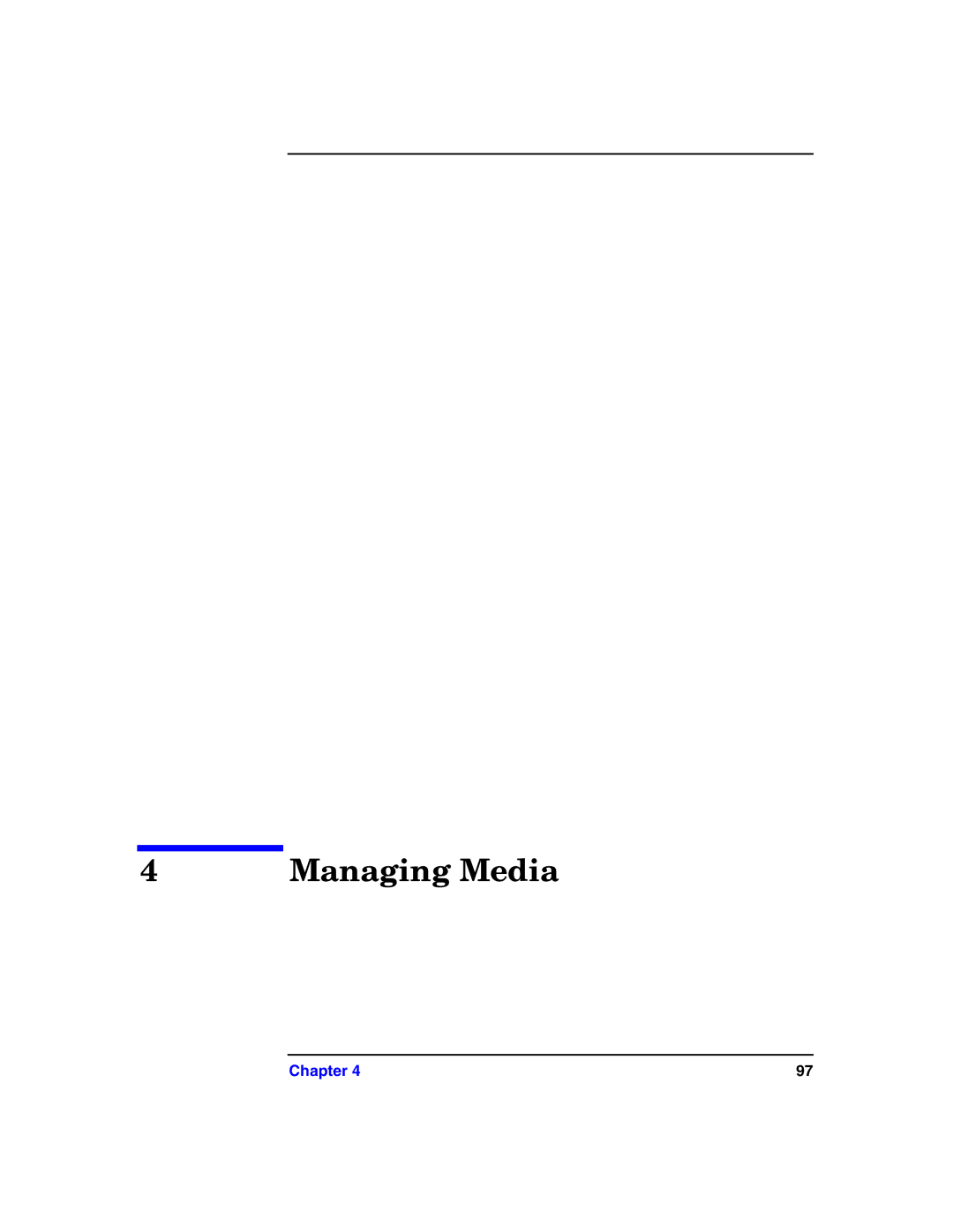 HP B6960-90078 manual Managing Media 