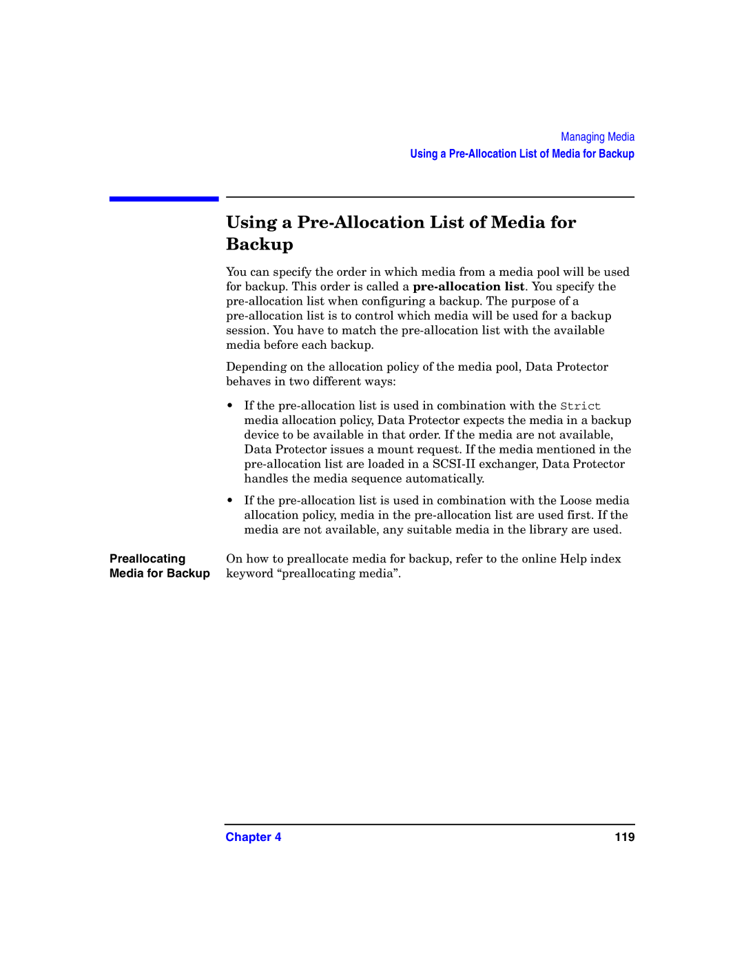 HP B6960-90078 manual Using a Pre-Allocation List of Media for Backup 