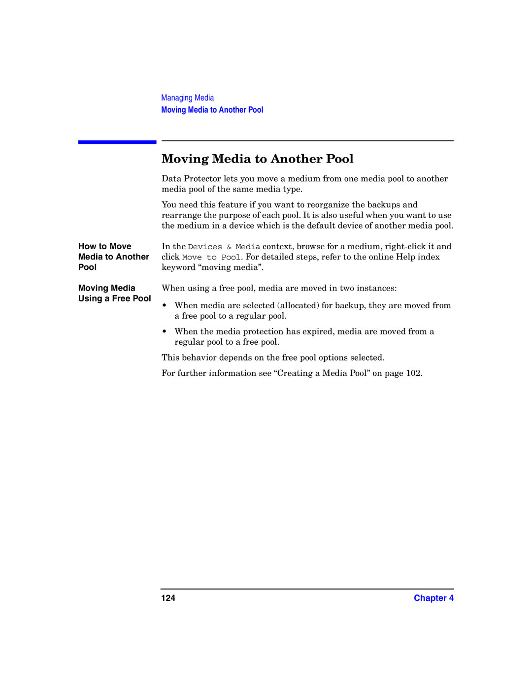 HP B6960-90078 manual Moving Media to Another Pool 