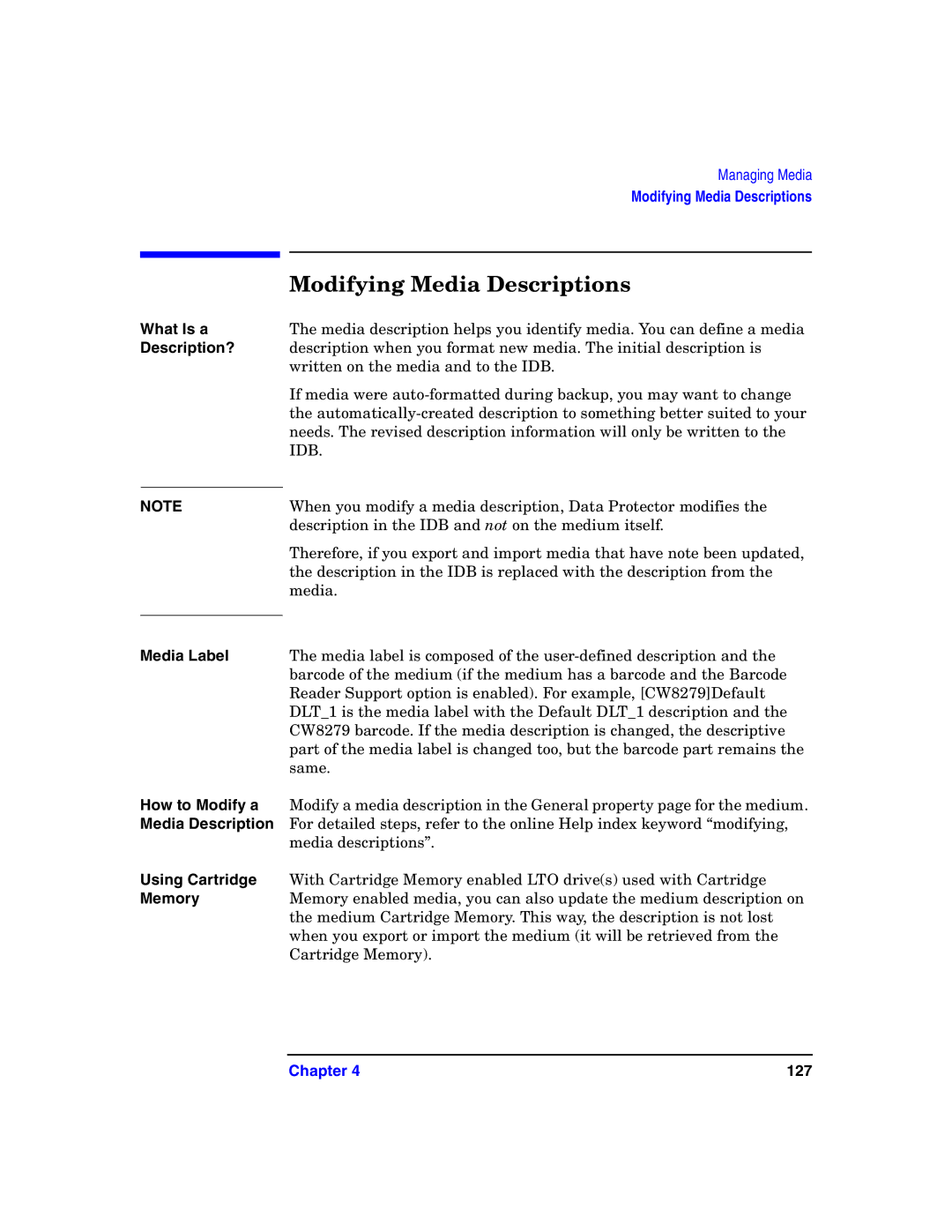 HP B6960-90078 manual Modifying Media Descriptions, What Is a Description? Media Label 