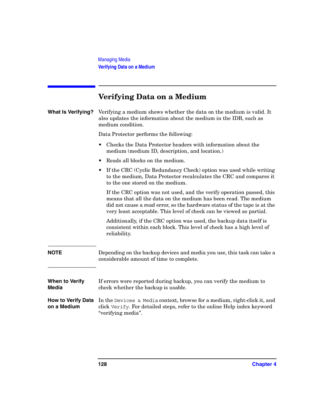 HP B6960-90078 manual Verifying Data on a Medium, When to Verify, How to Verify Data, On a Medium, 128 