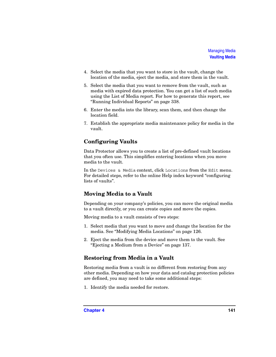 HP B6960-90078 manual Configuring Vaults, Moving Media to a Vault, Restoring from Media in a Vault 