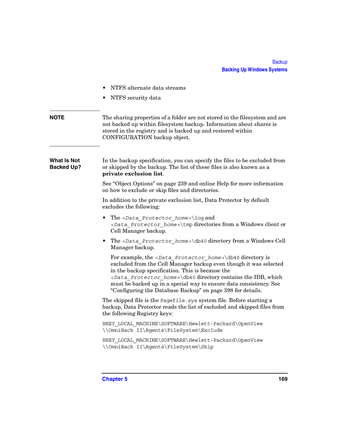 HP B6960-90078 manual What Is Not, Backed Up?, Private exclusion list 