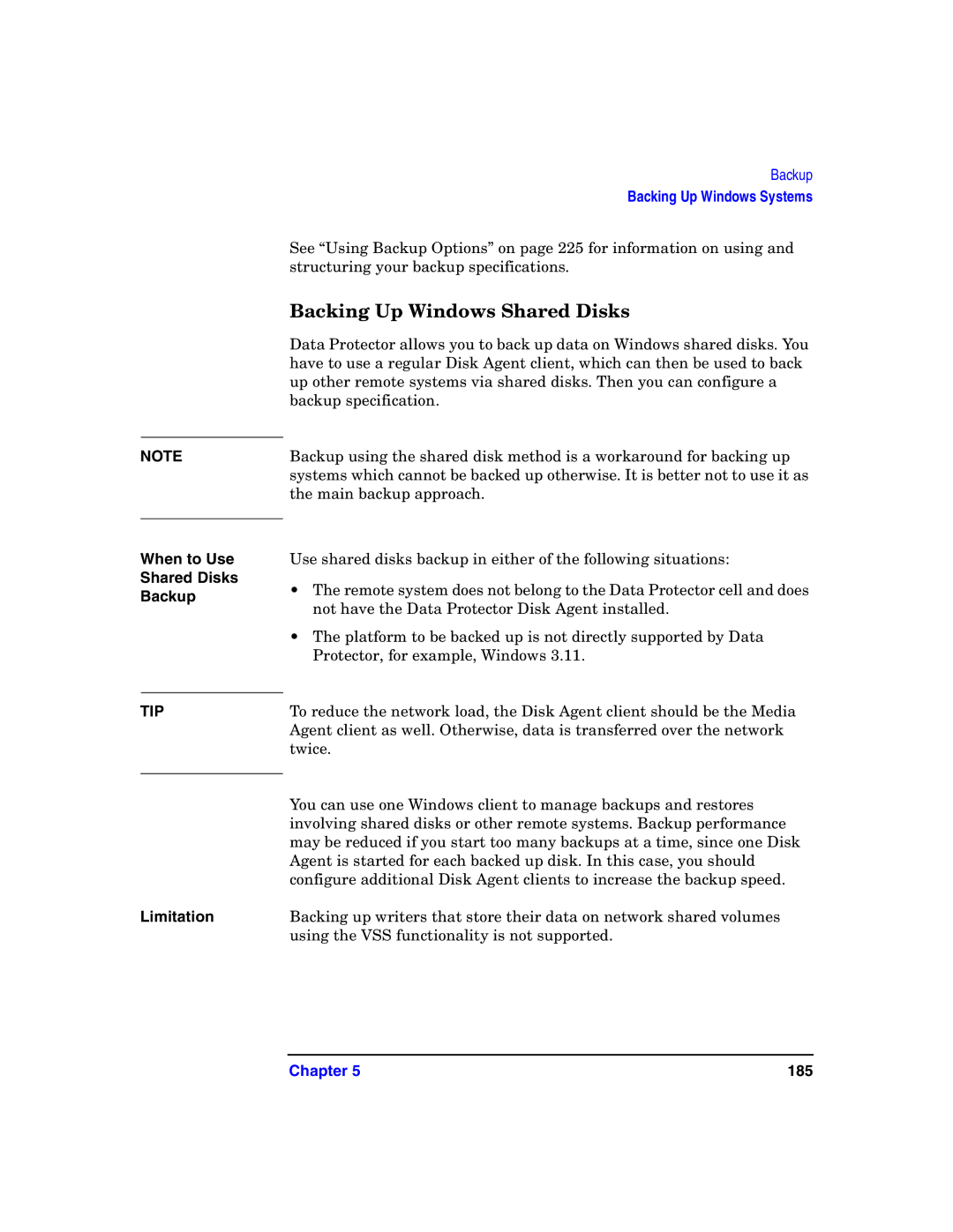 HP B6960-90078 manual Backing Up Windows Shared Disks, When to Use Shared Disks Backup 