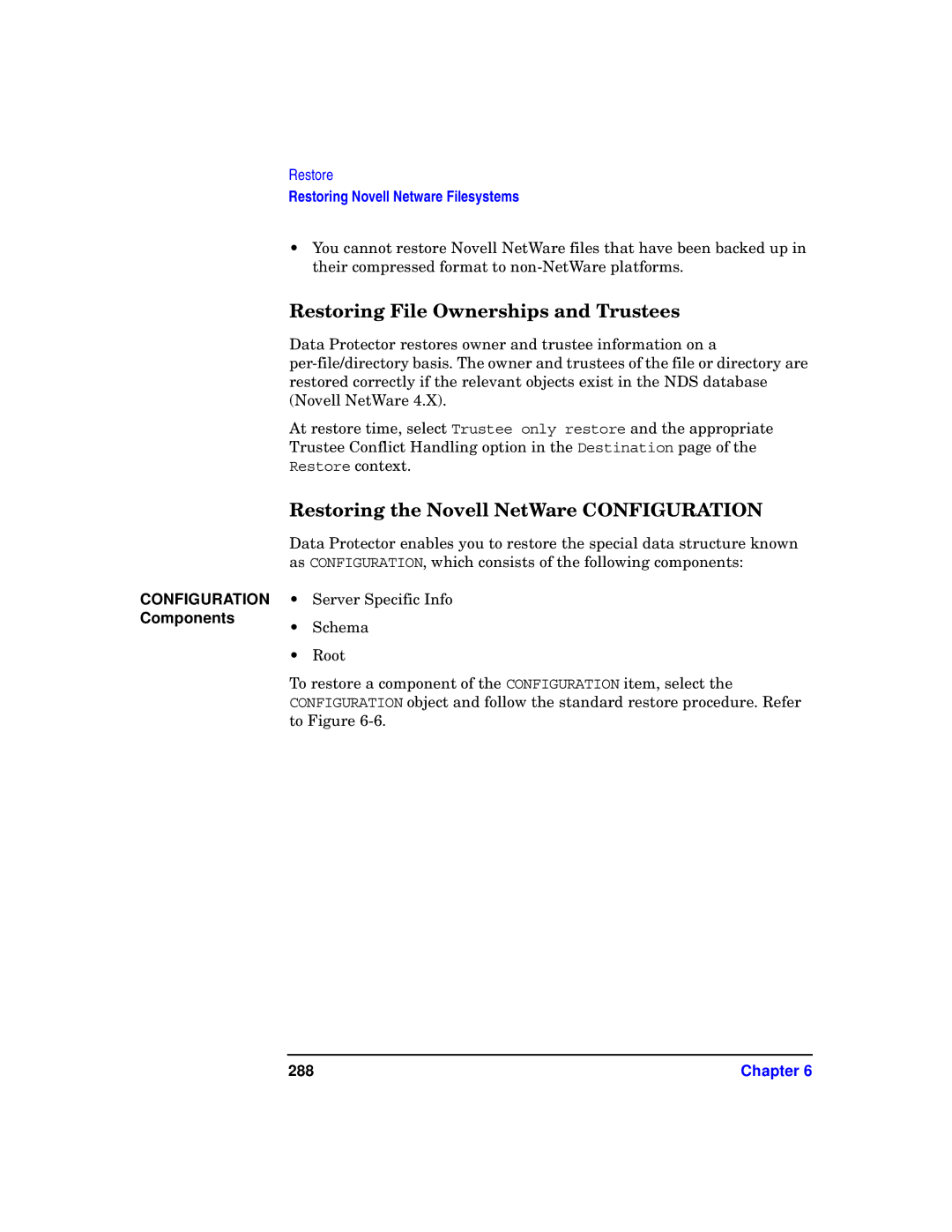 HP B6960-90078 manual Restoring File Ownerships and Trustees, Restoring the Novell NetWare Configuration, 288 