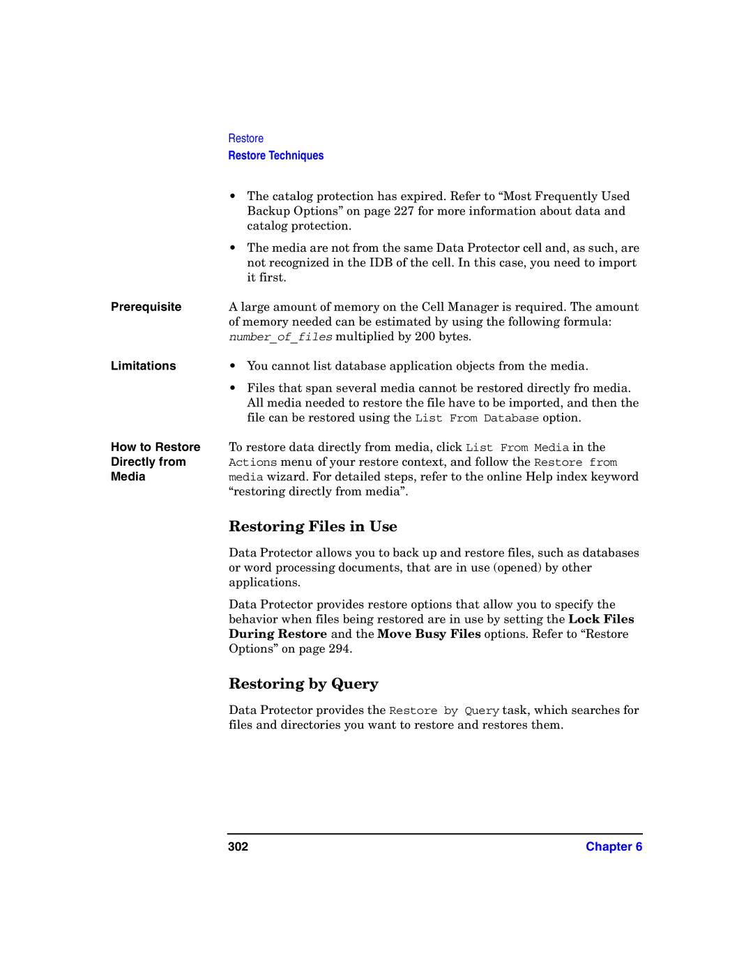 HP B6960-90078 manual Restoring Files in Use, Restoring by Query, How to Restore, Directly from, 302 
