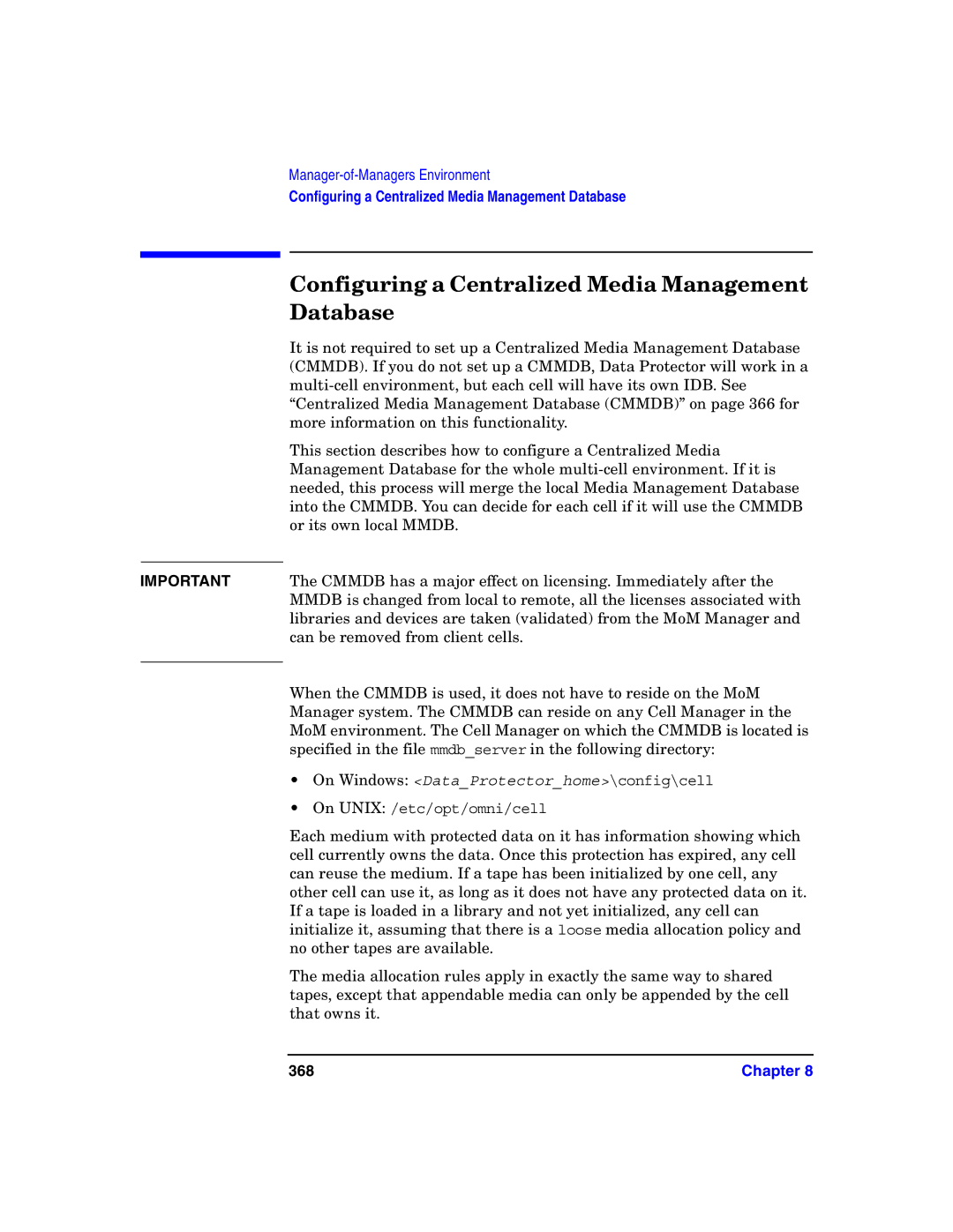 HP B6960-90078 manual Configuring a Centralized Media Management Database, 368 