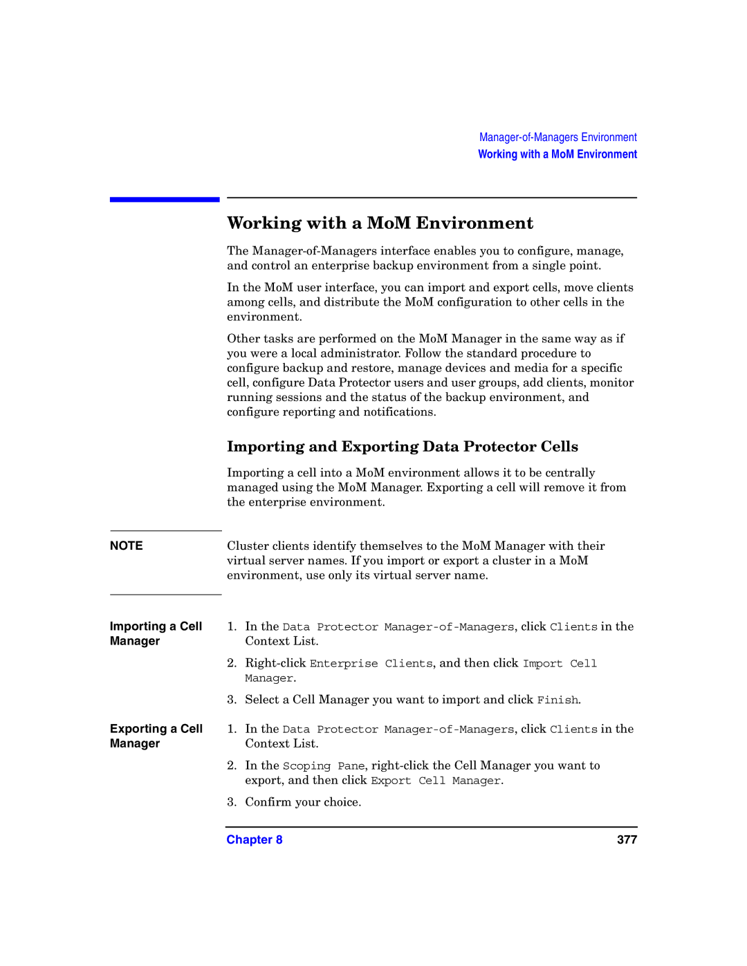 HP B6960-90078 manual Working with a MoM Environment, Importing and Exporting Data Protector Cells 