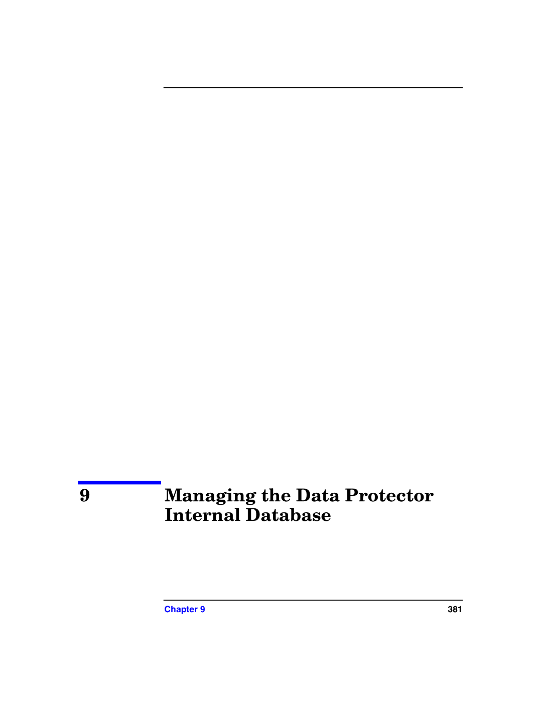 HP B6960-90078 manual Managing the Data Protector 