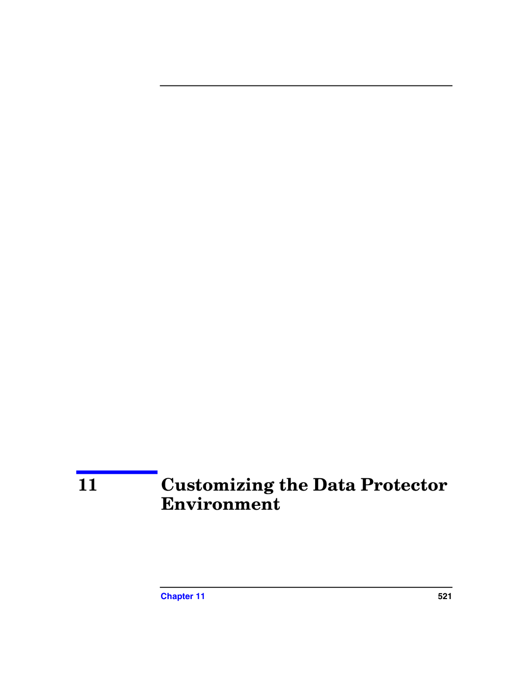 HP B6960-90078 manual Customizing the Data Protector Environment 