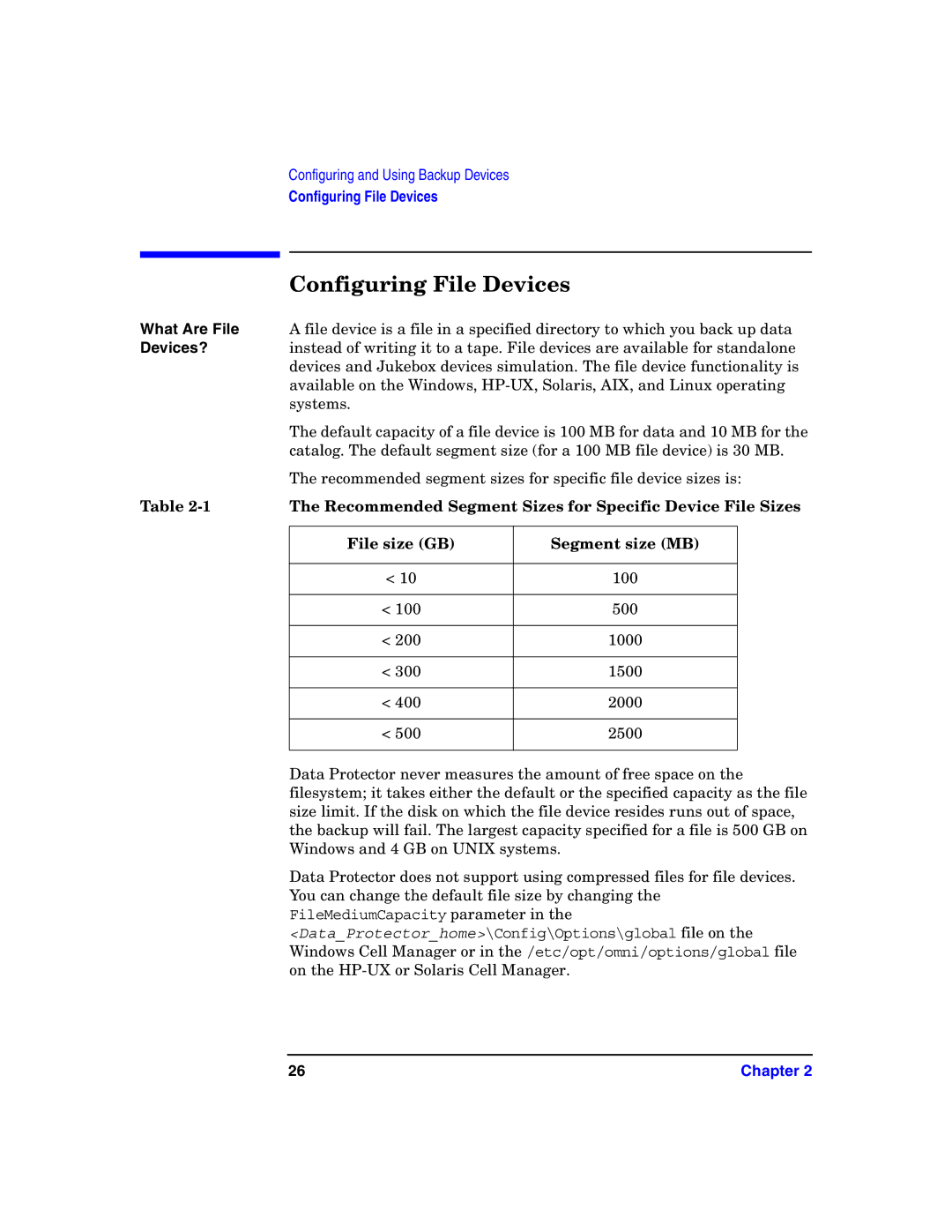 HP B6960-90078 manual Configuring File Devices, What Are File, Recommended Segment Sizes for Specific Device File Sizes 