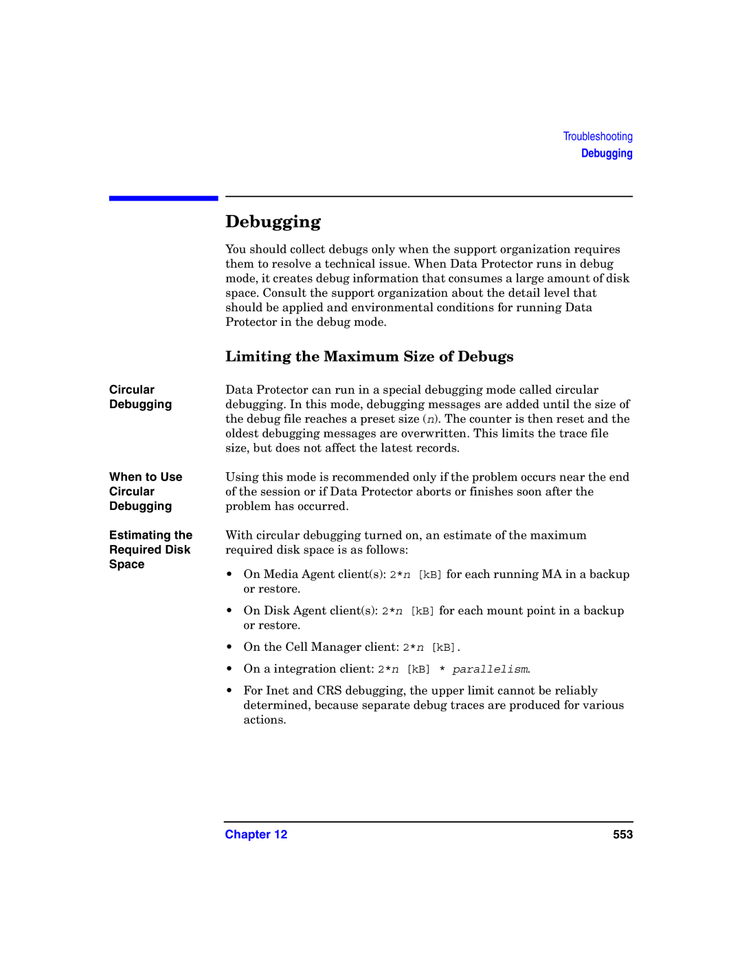 HP B6960-90078 manual Debugging, Limiting the Maximum Size of Debugs 