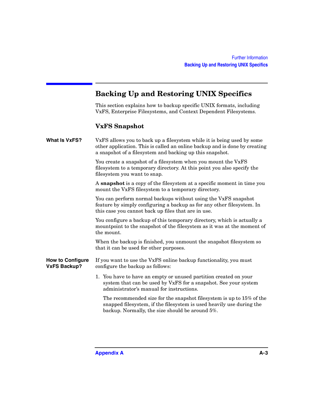 HP B6960-90078 manual Backing Up and Restoring Unix Specifics, VxFS Snapshot 