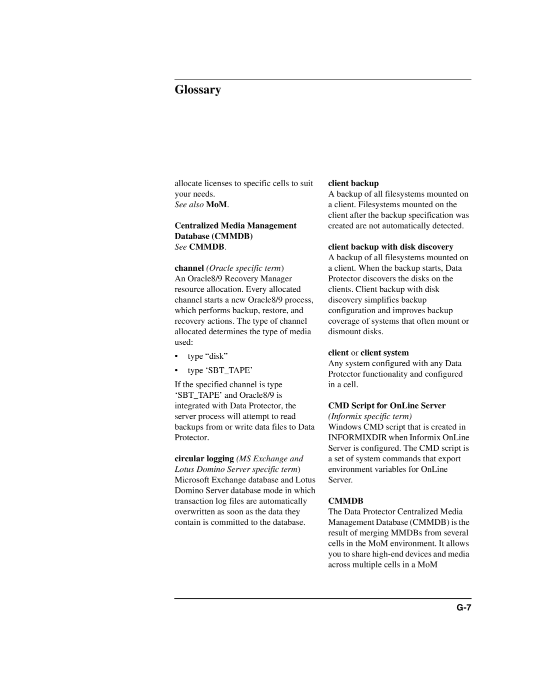 HP B6960-90078 manual Centralized Media Management Database Cmmdb See Cmmdb, Client backup with disk discovery 