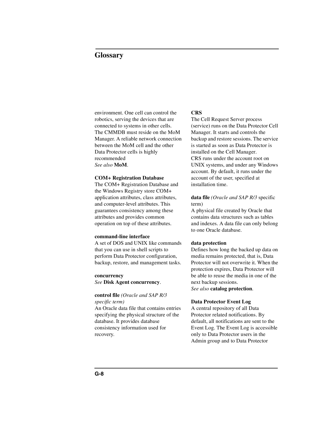 HP B6960-90078 COM+ Registration Database, Command-line interface, Concurrency See Disk Agent concurrency, Data protection 