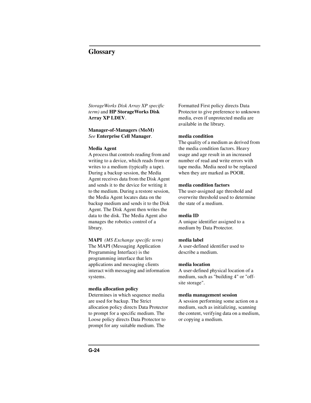 HP B6960-90078 manual Media allocation policy, Media condition factors, Media ID, Media label, Media location 